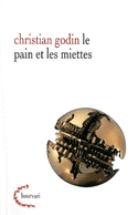 Pain et les miettes (Le)